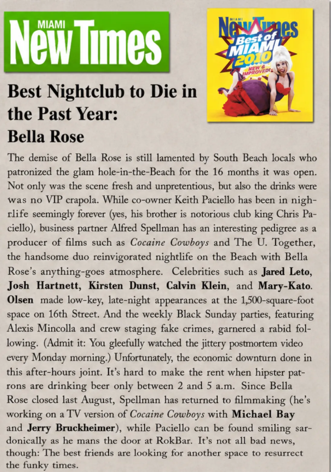 Best Nightclub to Die in the Past Year: Bella Rose